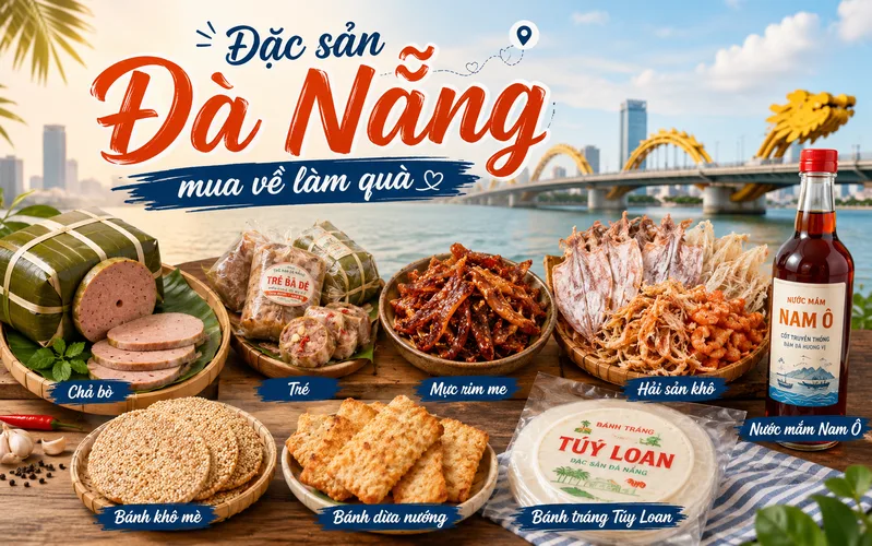 Đặc sản Đà Nẵng mua về làm quà đa dạng từ món mặn, bánh truyền thống đến hải sản khô, phù hợp với nhiều đối tượng.